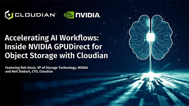 Accelerating AI Workflows: Inside NVIDIA GPUDirect for Object Storage with Cloudian
